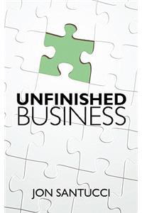 Unfinished Business