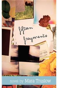 Fifteen Fragments