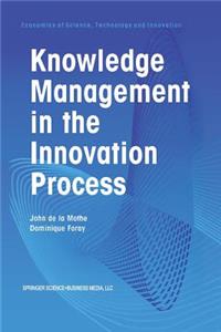 Knowledge Management in the Innovation Process