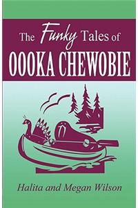 Funky Tales of Oooka Chewobie