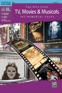 Top Hits from Tv, Movies & Musicals Instrumental Solos for Strings