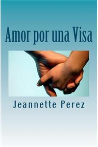 Amor por una Visa