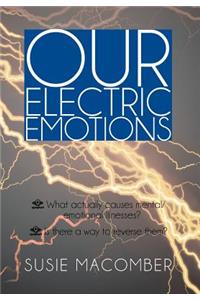 Our Electric Emotions