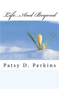 Life...And Beyond