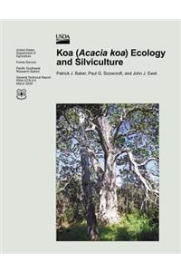 Koa (Acacia koa) Ecology and Silviculture