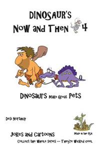 Dinosaur's Now and Then 4