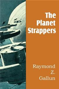 The Planet Strappers