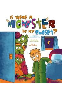 Is There a Monster in My Closet?