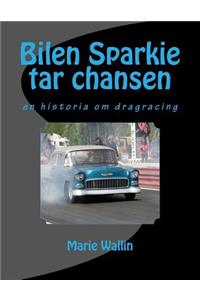 Bilen Sparkie tar chansen