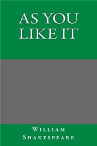 As You Like It