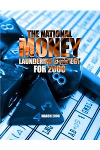 National Money Laundering Strategy For 2000