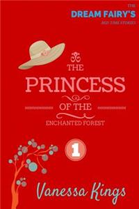 Princess of the Enchanted Forest