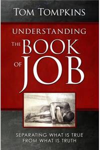 Understanding The Book Of Job (STUDENT DISCOUNT VERSION)