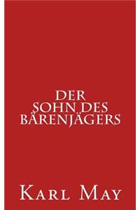 Der Sohn Des Bärenjägers