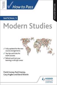 How to Pass National 5 Modern Studies, Second Edition