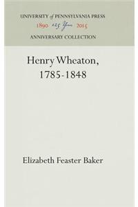 Henry Wheaton, 1785-1848