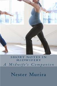 Short notes in Midwifery