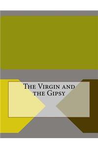 The Virgin and the Gipsy