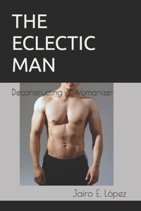 Eclectic Man