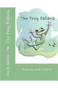 The Frog Rafaela