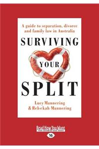 Surviving Your Split