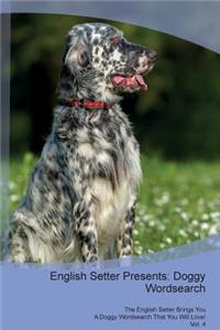 English Setter Presents