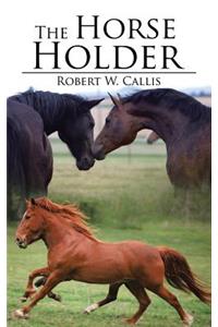 The Horse Holder