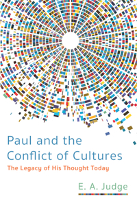 Paul and the Conflict of Cultures