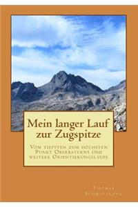 Mein langer Lauf zur Zugspitze
