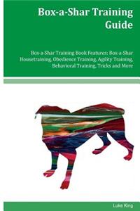 Box-a-Shar Training Guide Box-a-Shar Training Book Features
