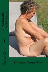 Grandmother Is So Strict