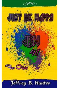 Just Be Happy 
