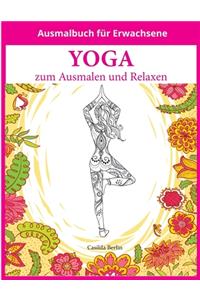 YOGA - zum Ausmalen und Relaxen