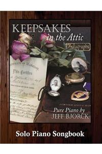 Keepsakes in The Attic - Pure Piano by Jeff Bjorck