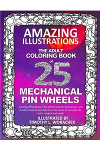 Amazing Illustrations-Mechanical Pin Wheels