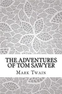 The Adventures of Tom Sawyer