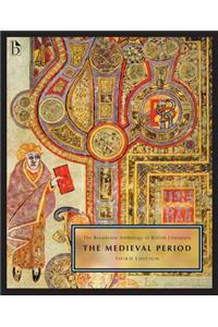 Broadview Anthology of British Literature Volume 1: The Medieval Period - Third Edition