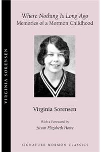 Where Nothing Is Long Ago