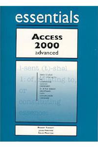 Access 2000 Essentials Advanced