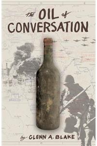 Oil of Conversation