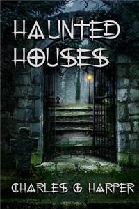 Haunted Houses