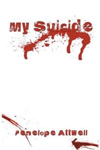 My Suicide