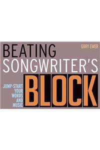 Beating Songwriter's Block