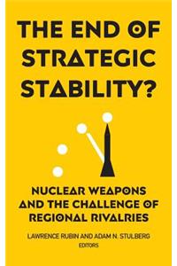 End of Strategic Stability?