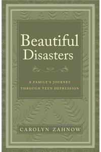 Beautiful Disasters