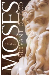 Moses, Servant of God