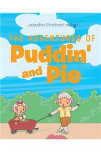 Adventures of Puddin' and Pie