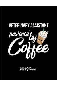 Veterinary Assistant Powered By Coffee 2020 Planner