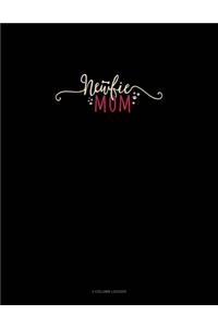 Newfie Mom