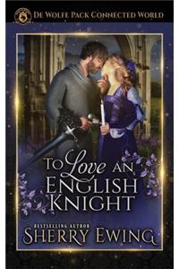 To Love an English Knight
